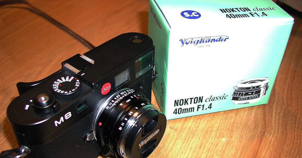 First Press of the Shutter: Voigtlander mm Nokton f1.4 on Leica M8