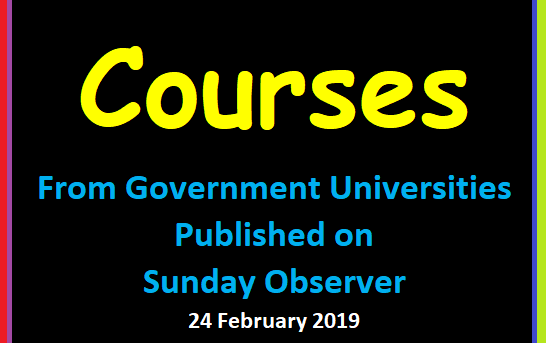 Courses from Government Universities (Sunday Observer 24.02.2019)