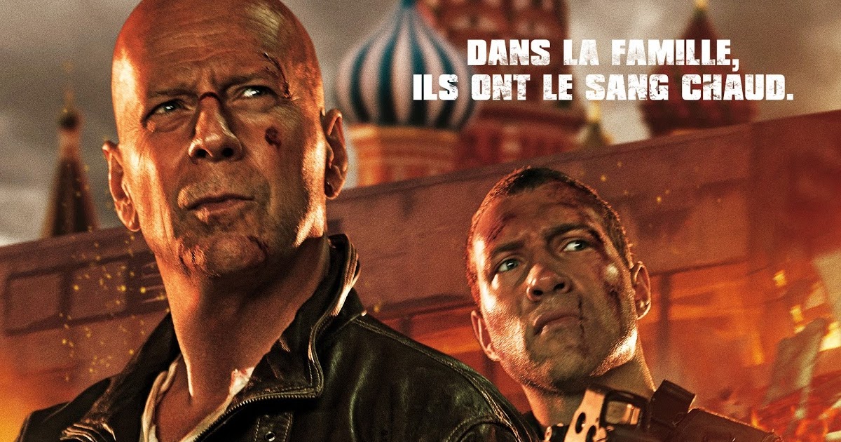 Die Hard : Belle Journée Pour Mourir CINEBLOGYWOOD: Die Hard Belle Journée pour mourir : affiche au sang chaud