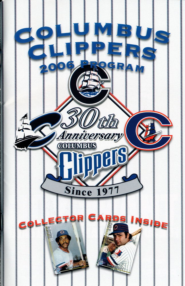 Clyde's Stale Cards 2006 Columbus Clippers 30th Anniversary Program Cards