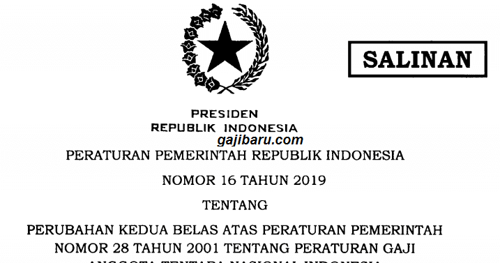 Pp 16 2019 Daftar Tabel Gaji Tni 2019 Setelah Kenaikan Resmi Terbaru Gajibaru Com