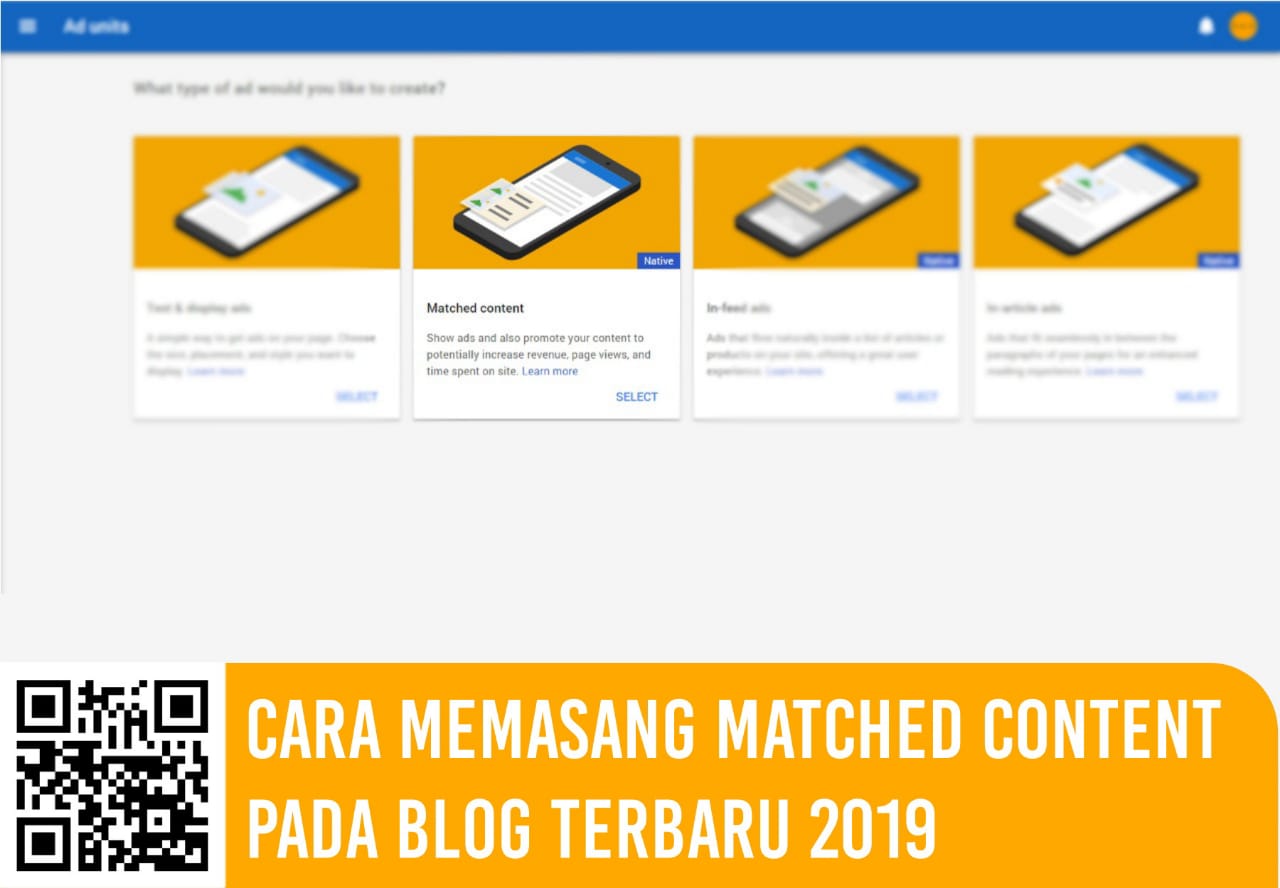 Cara Memasang Matched Content Pada Blog Terbaru 2019