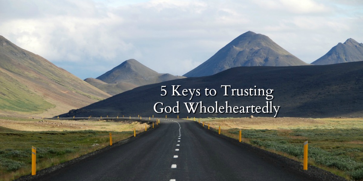 1Minute Bible Love Notes 5 Keys to Trusting God Wholeheartedly