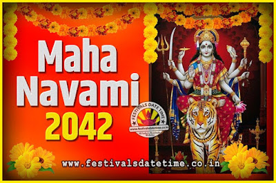 2042 Maha Navami Pooja Date and Time, 2042 Maha Navami Calendar