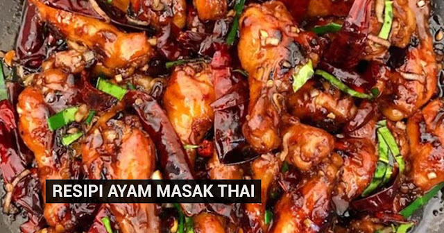 5 Langkah Mudah Masak Resipi Ayam Masak Thai Tular Sempena