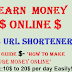 Earn Money Online With Top 3 Highest Paying Url Shortener $Beginner's Guide $