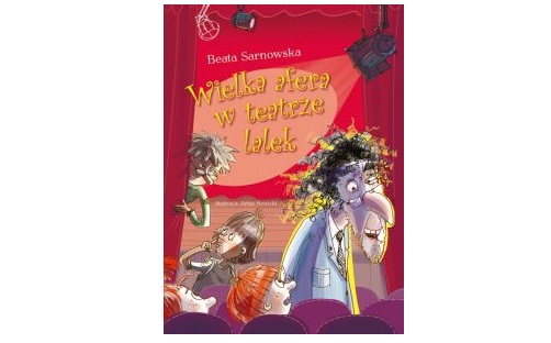 Wygraj książkę pt. „Wielka afera w teatrze lalek” Konkurs