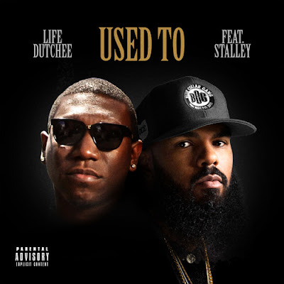 life-dutchee-feat-stalley-used-t