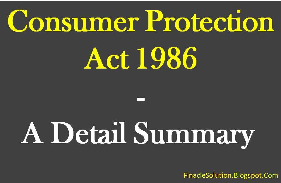 Consumer Protection Act 1986 A Detail Summary