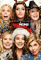 A Bad Moms Christmas Movie Poster 6