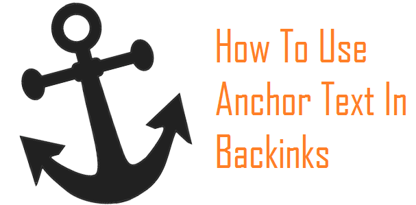 How to Use Anchor Text in Backlinks