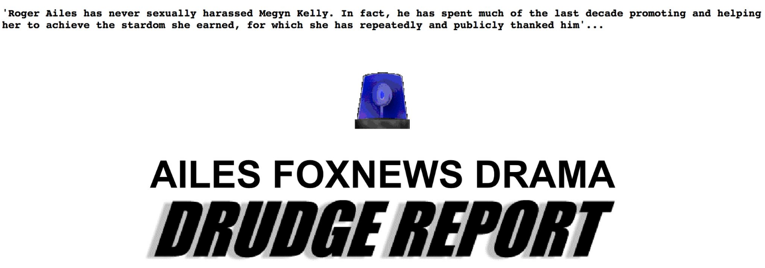 Media Confidential Drudge Report Evolved As Ailes Story Unfolded
