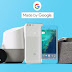 كل ما جاء في مؤتمر Google و منتجاتها هذه السنة Pixel و Pixel XL