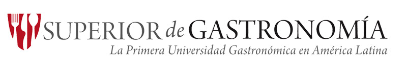 La Primera Universidad Gastronómica en Latinoamérica