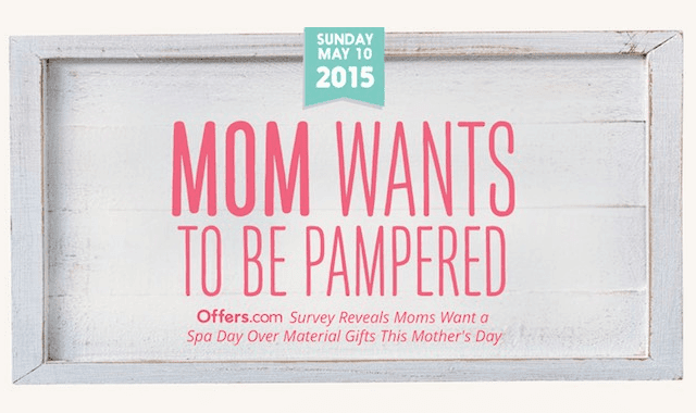 Moms Wants to Be Pampered