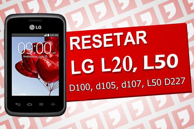 Hard Reset LG L20 D100, d105, d107, L50 D227, Como Formatar, Desbloquear, Restaurar