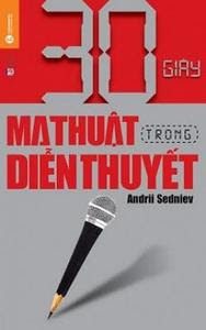 30 Giây Ma Thuật Trong Diễn Thuyết - Andrii Sedniev