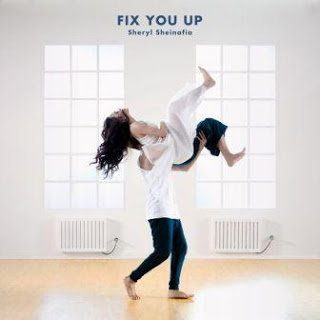Sheryl Sheinafia - Fix You Up Download Songs Sheryl Sheinafia - Fix You Up