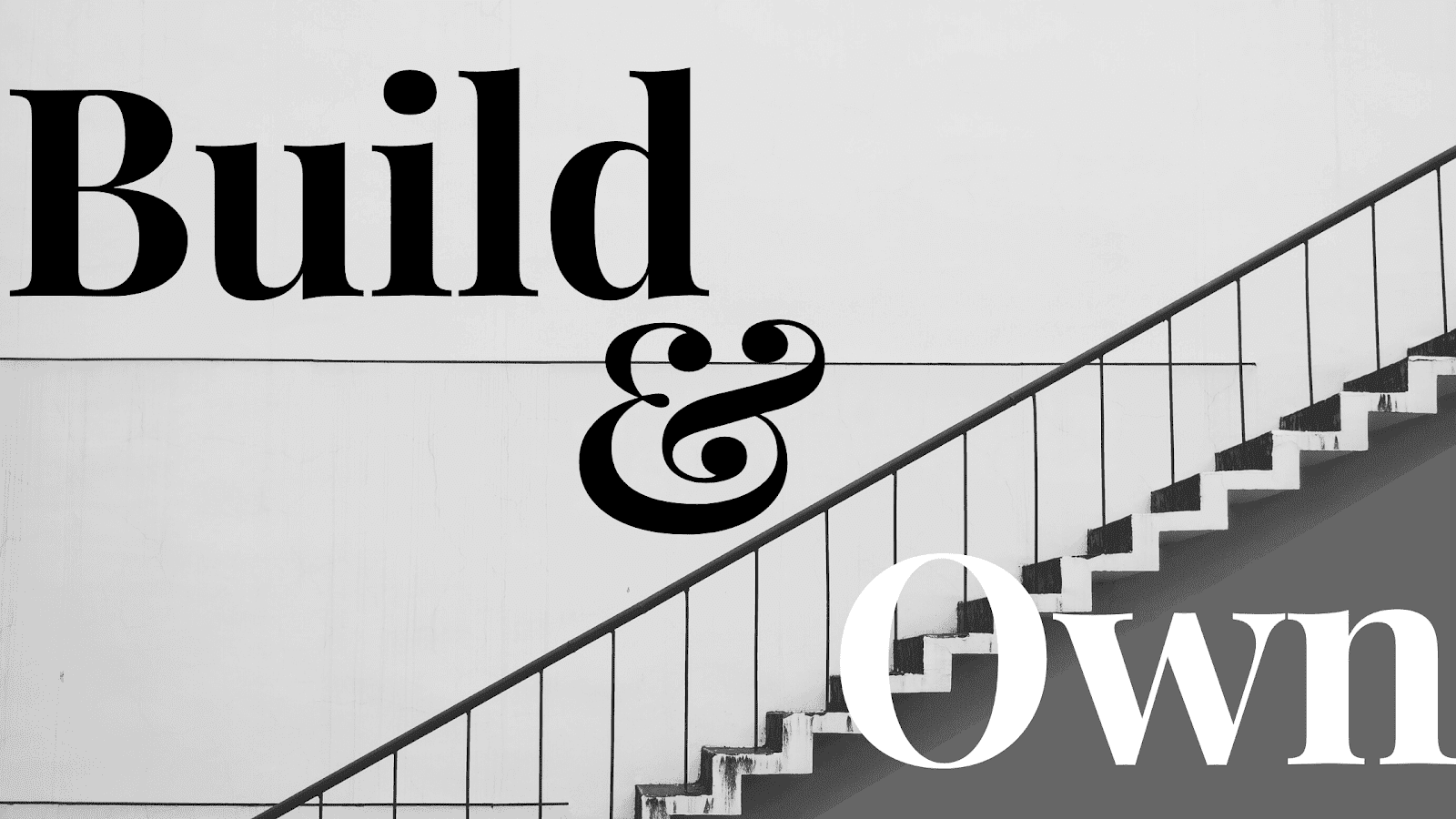 Build and Own