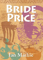Bride Price, by Ian Mathie