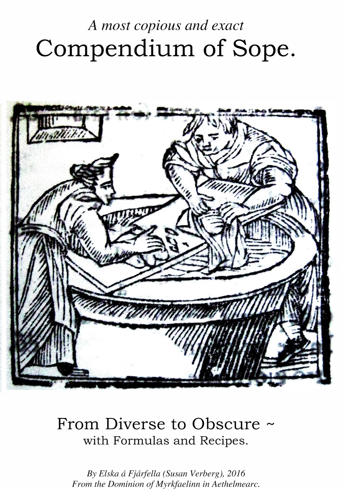 A Booke of Secretes A most copious and exact Compendium of Sope