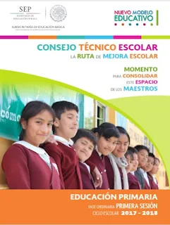 Guías de Consejo Técnico Escolar Primera Sesión CTE 2017 - 2018