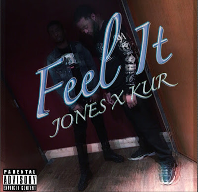 Jones ft. Kur - "Feel It" / www.hiphopondeck.com 