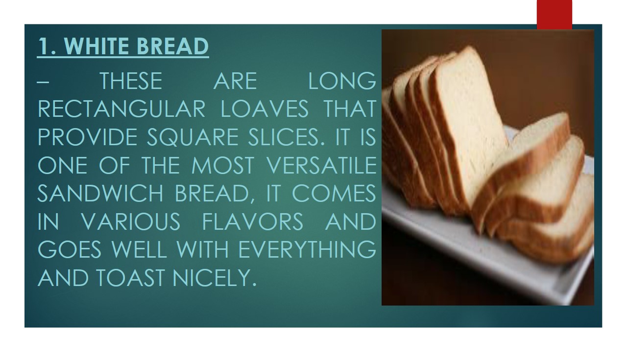 GRADE 9 Basic Components of a Sandwich PPT