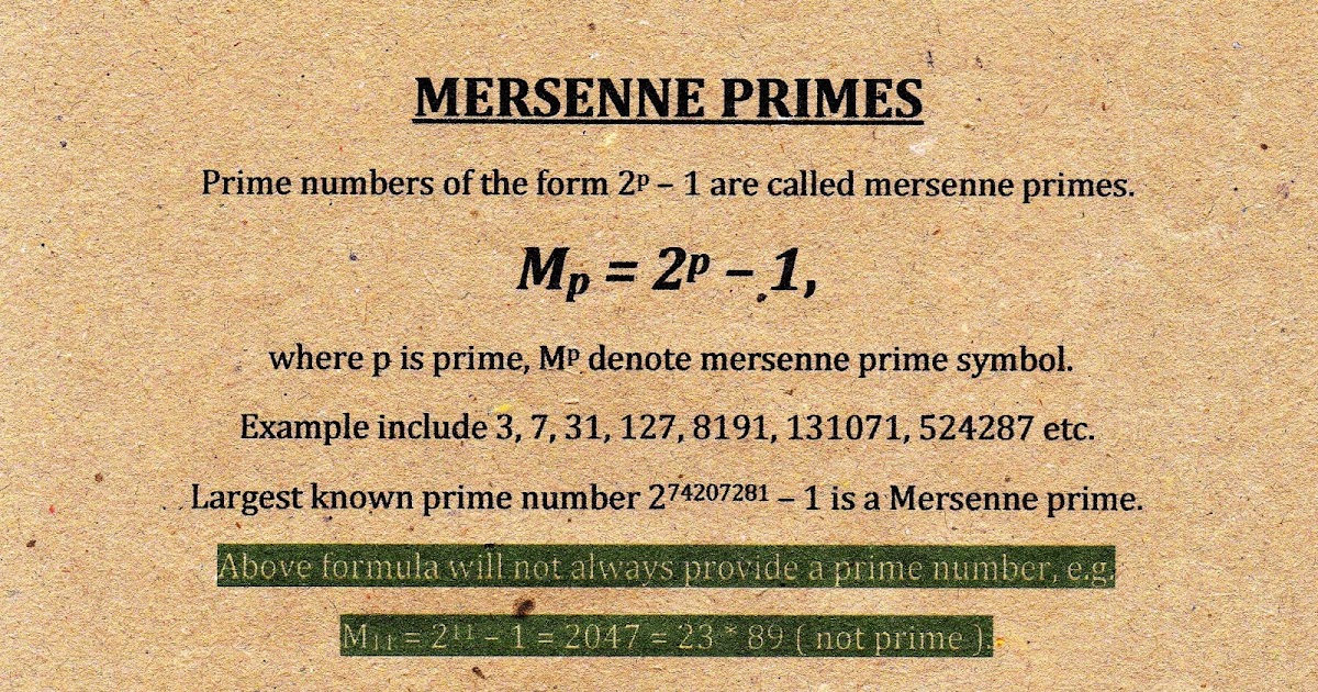 MERSENNE PRIMES