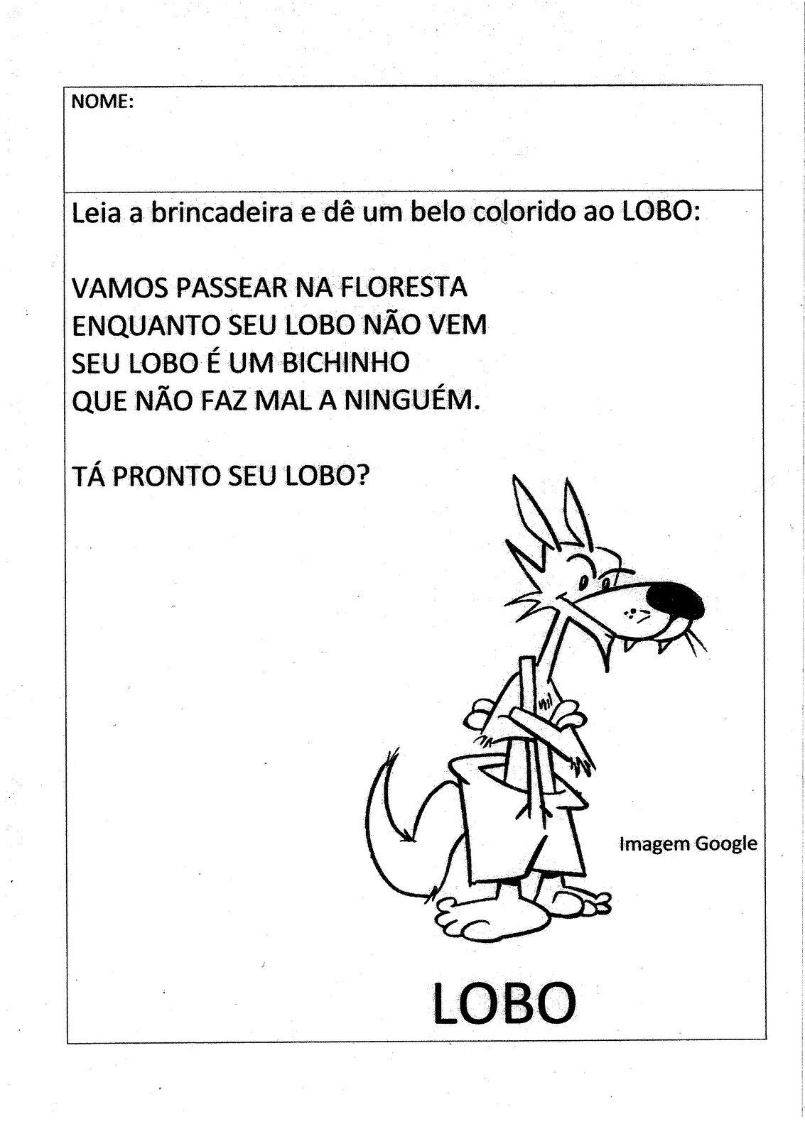 diaadia na Educação Infantil Atividade Brincadeira quem tem medo do Lobo Mau?