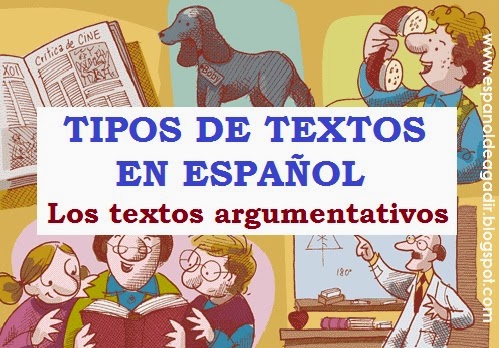TIPOLOGÍA TEXTUAL EN ESPAÑOL - Los textos argumentativos. - BLOG DE  HISPANISTAS DE MARRUECOS