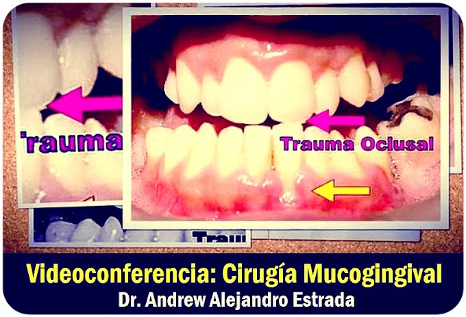 CIRUGÍA MUCOGINGIVAL: Curso de Actualización - Dr. Andrew Alejandro Estrada