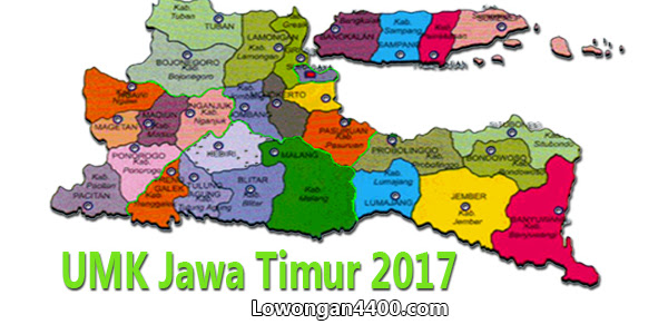 Nilai UMK Jawa Timur 2017 Terbaru