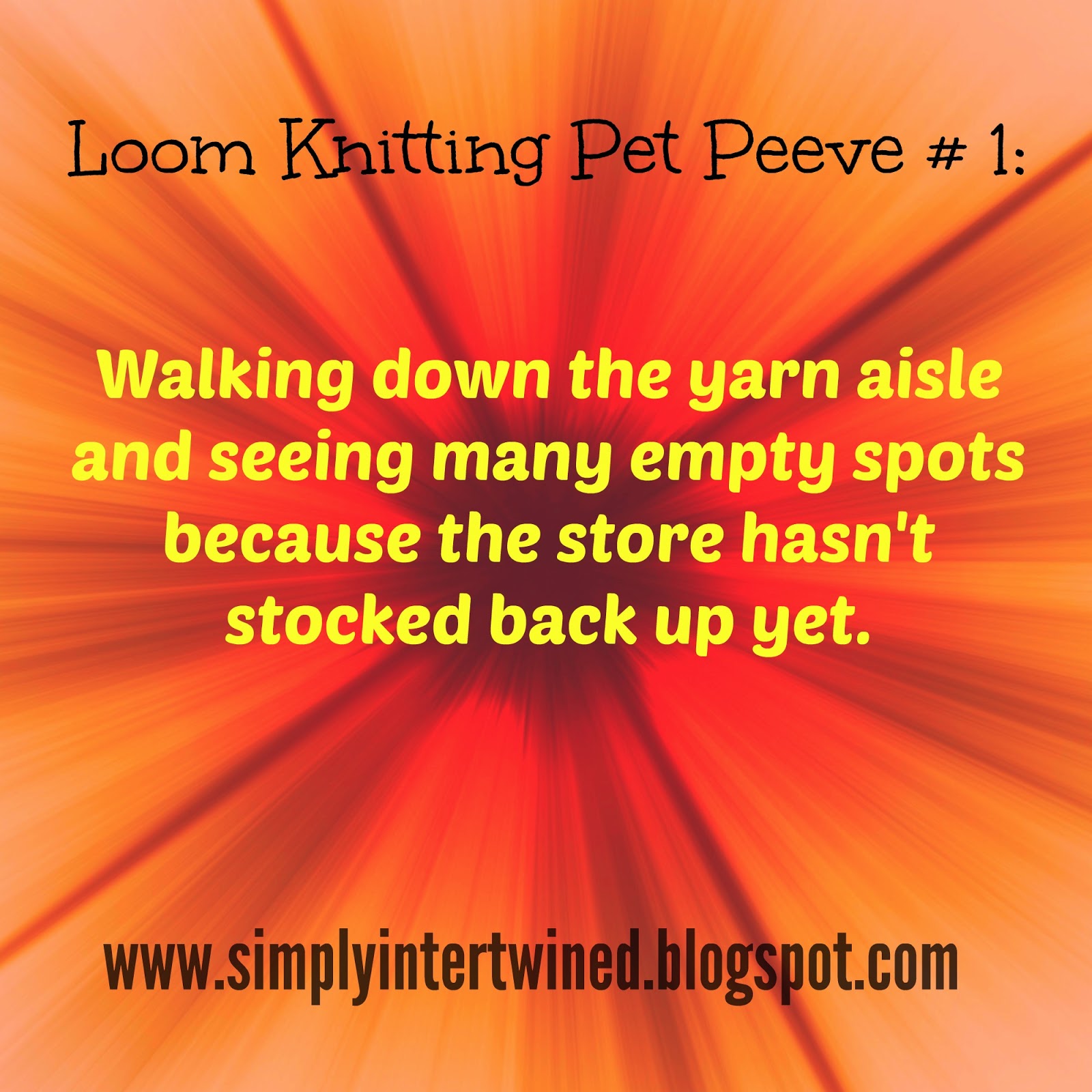 Simply Intertwined Pet Peeve 1