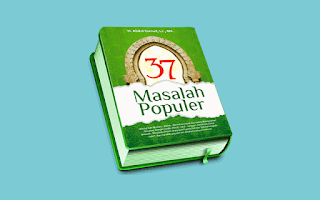 37 Masalah Populer buku-buku Ustaz H. Abdul Somad