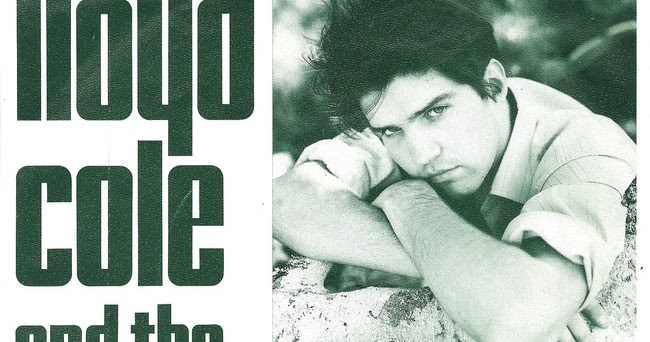 Lloyd Cole And The Commotions Forest Fire La Música de cada Día: Lloyd Cole & The Commotions: "Forest Fire"