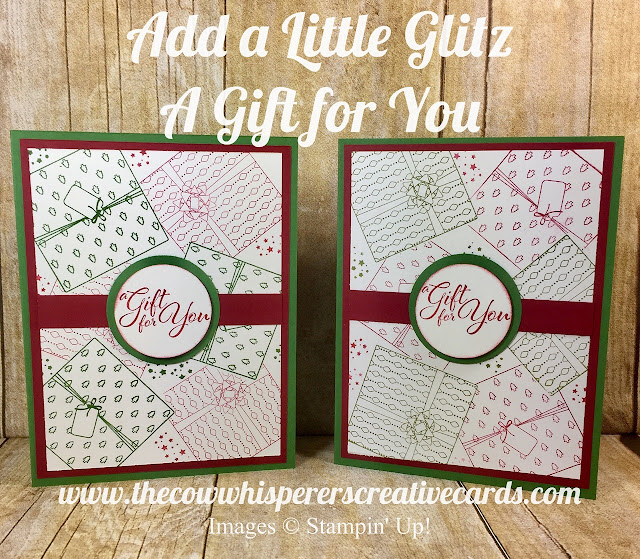 Add a Little Glitz, A Gift For You, Christmas Card, Stampin Up, Presents, Card Add a Little Glitz, A Gift For You, Christmas Card, Stampin Up, Presents, Card