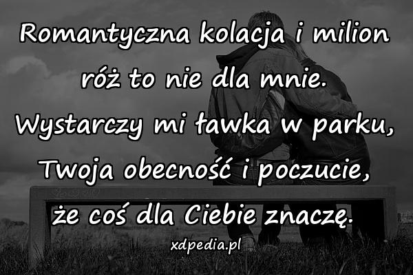 Romantyczna Kolacja I Milion Róż Xdpedia Cytaty Opisy Memy