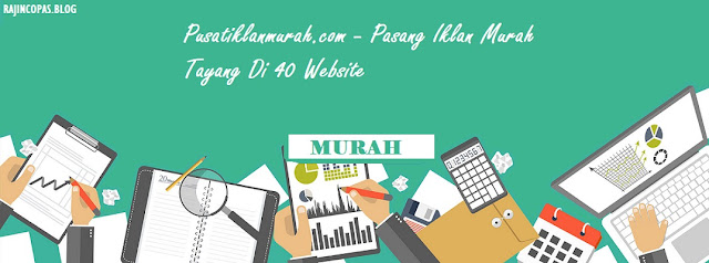 Pusatiklanmurah.com – Pasang Iklan Murah Tayang di 40 Website Pusatiklanmurah.com – Pasang Iklan Murah Tayang di 40 Website