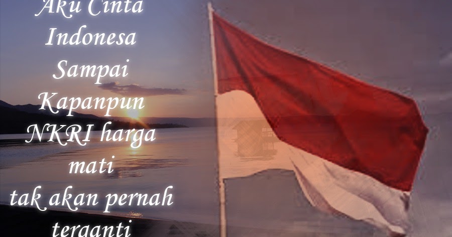 35+ Ide Kata Kata Bijak Cinta Tanah Air, Kata Kata Bijak