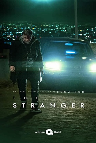 The Stranger Season 1 {Quibi} Complete Download 480p All Episode