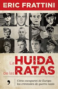La huida de las ratas- Eric Frattini