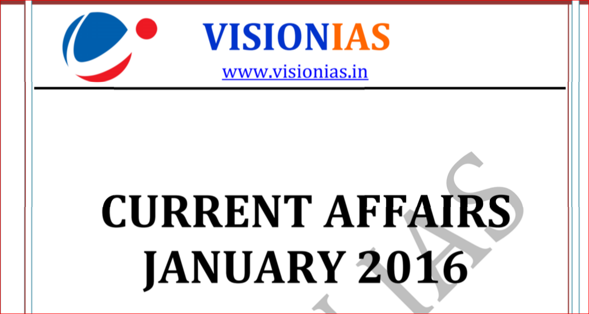 Vision Ias January 2016 Current Affair Magazine xaam.in