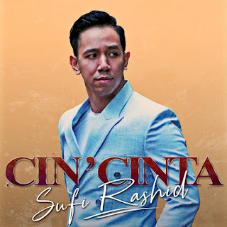Sufi Rashid - Cin' Cinta - Single (2019) Sufi Rashid - Cin' Cinta on iTunes