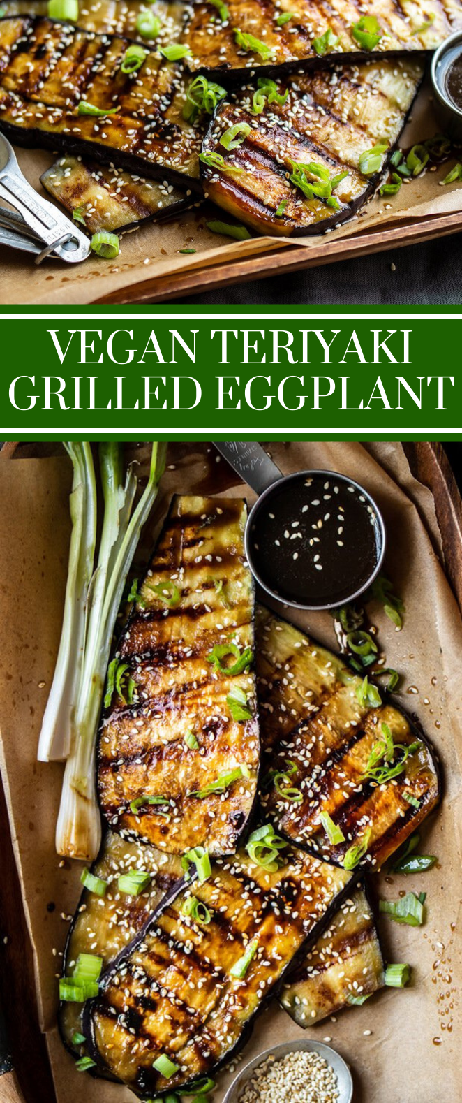 Vegan Teriyaki Grilled Eggplant #vegandinner #vegetarian Vegan Teriyaki Grilled Eggplant #vegandinner #vegetarian