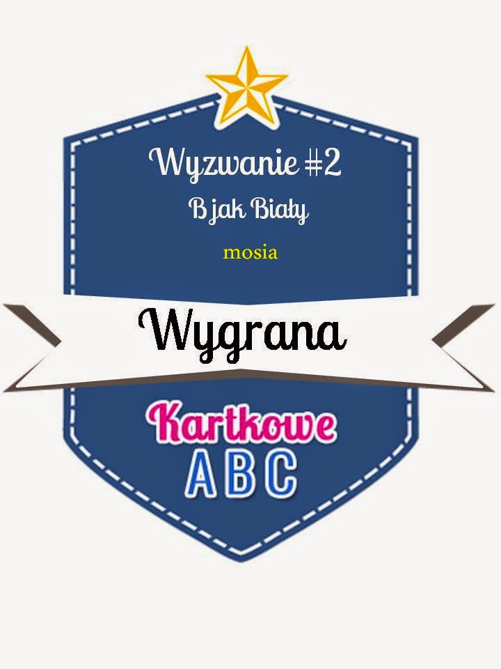 http://kartkoweabc.blogspot.com/2015/02/wyzwanie-2-b-jak-biay.html