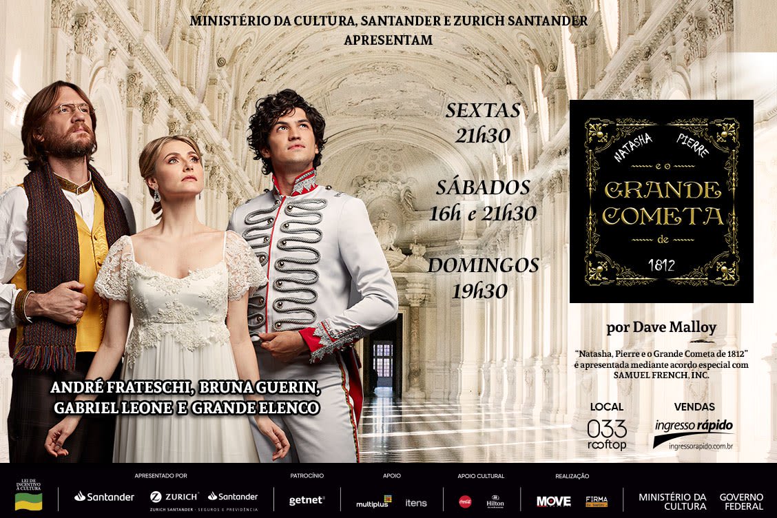NATASHA, PIERRE E O GRANDE COMETA DE 1812 TEATRO: NATASHA, PIERRE E O GRANDE COMETA DE 1812