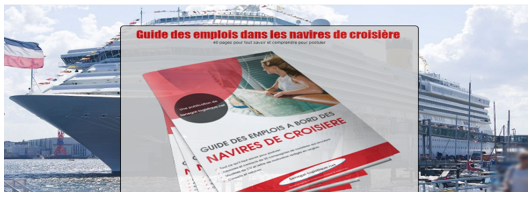 Lien sponsorisé : Guide des emplois à bord des navires de croisière
