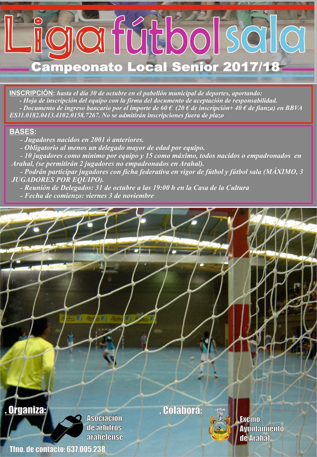 INICIO DE LA LIGA LOCAL DE FÚTBOL SALA 2017/18 - Delegación Deportes Arahal