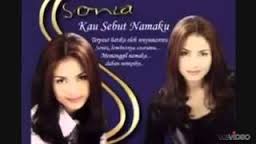 Lirik Lagu Sonia Kau Sebut Namaku - Sonia Lirik Lagu Sonia Kau Sebut Namaku - Sonia